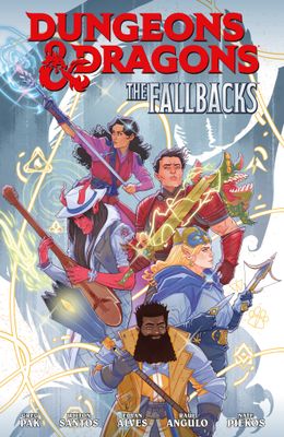 DUNGEONS & DRAGONS: THE FALLBACKS VOLUME 1