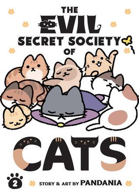 EVIL SECRET SOCIETY OF CATS GN VOL 02