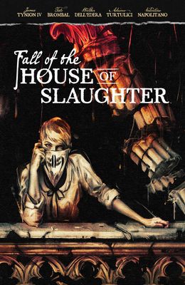 FALL OF THE HOUSE OF SLAUGHTER