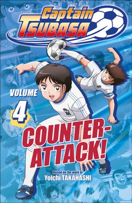 CAPTAIN TSUBASA VOLUME 4 COUNTER ATTACK!