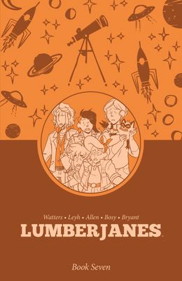 LUMBERJANES BOOK SEVEN