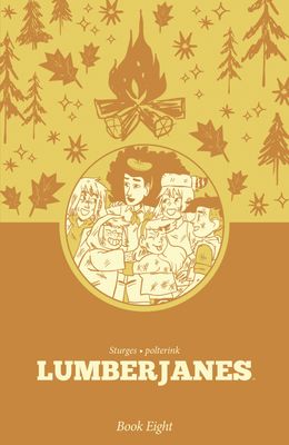 LUMBERJANES BOOK EIGHT