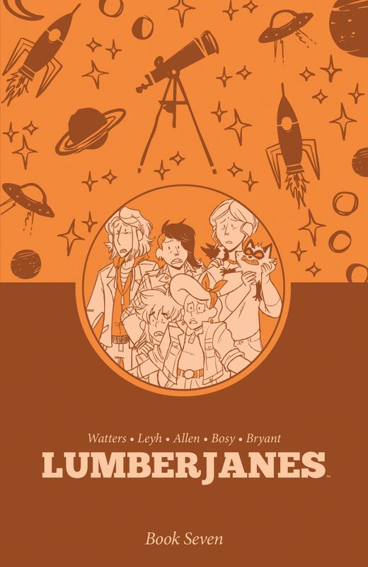 LUMBERJANES BOOK SEVEN