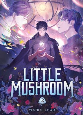 LITTLE MUSHROOM (DELUXE HARDCOVER NOVEL) VOL. 2