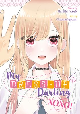 MY DRESS-UP DARLING XOXO!