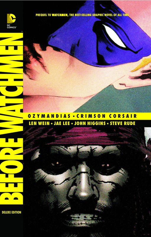 BEFORE WATCHMEN OZYMANDIAS CRIMSON CORSAIR DLX HC