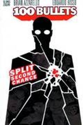 100 BULLETS TP VOL 02 SPLIT SECOND CHANCE (MR)