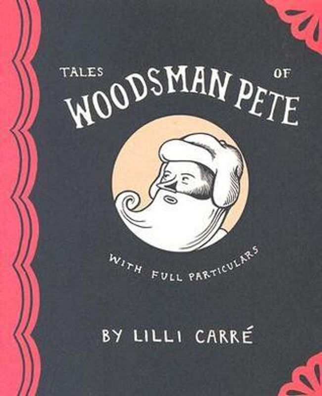 TALES OF WOODSMAN PETE GN