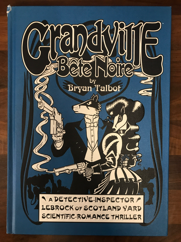 GRANDVILLE HC VOL 03 BETE NOIRE
