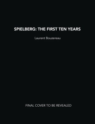 SPIELBERG FIRST TEN YEARS HC