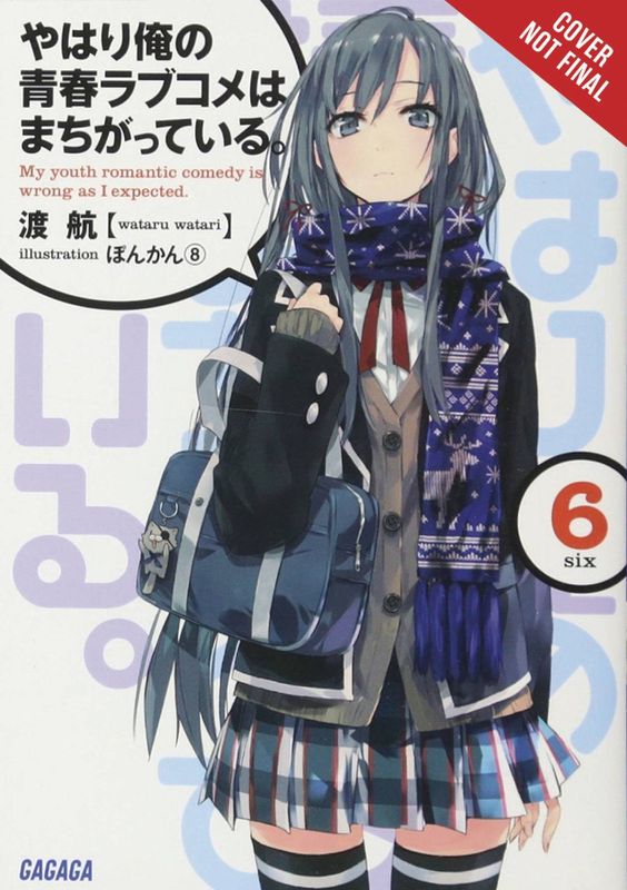 YOUTH ROMANTIC COMEDY WRONG EXPECTED NOVEL SC VOL 06