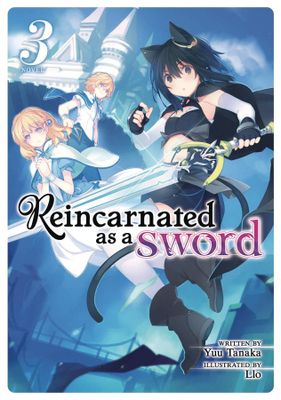 REINCARNATED AS A SWORD LIGHT NOVEL SC VOL 03