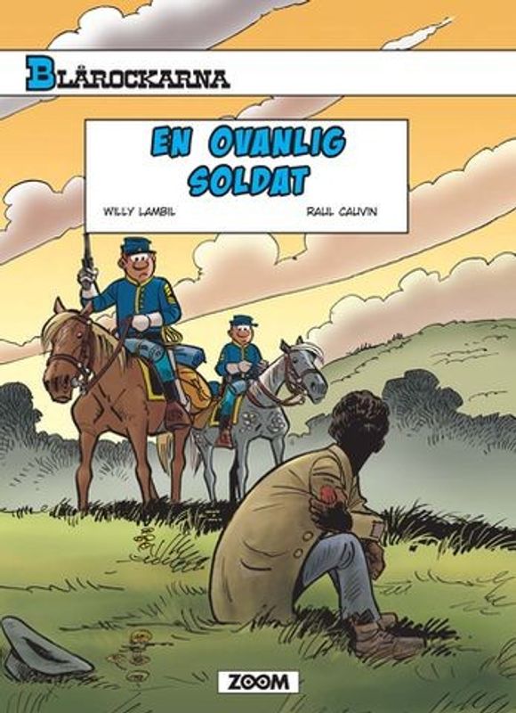 Blårockarna - En ovanlig soldat SC