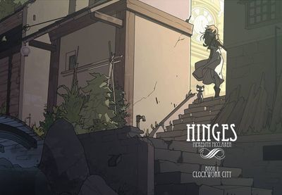 HINGES TP BOOK 01 CLOCKWORK CITY
