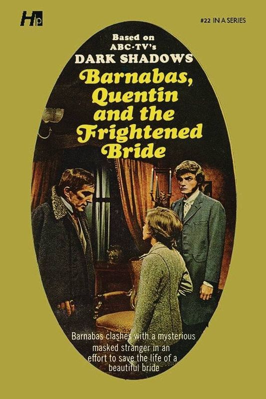 DARK SHADOWS PB LIB NOVEL VOL 22 FRIGHTENED BRIDE