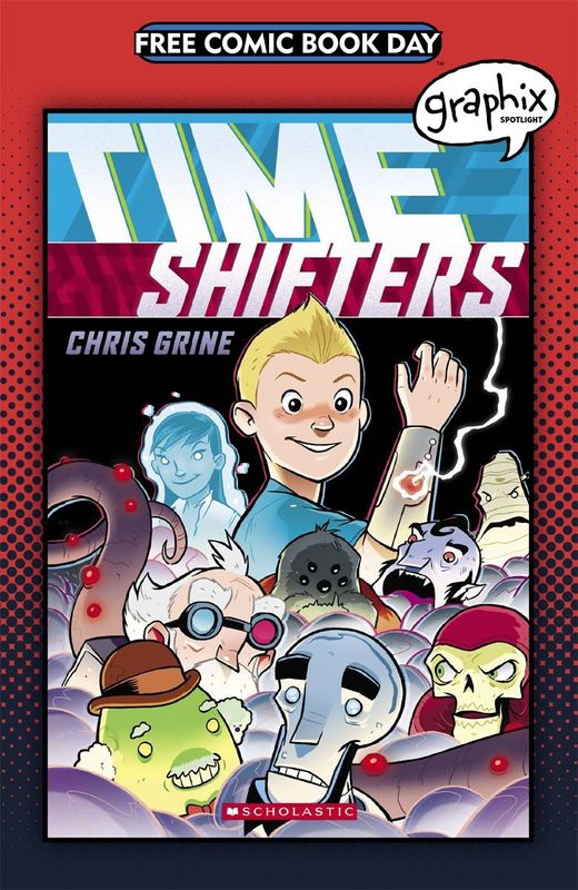 FCBD 2017 GRAPHIX SPOTLIGHT TIME SHIFTERS