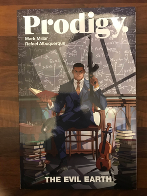 PRODIGY TP VOL 01 EVIL EARTH