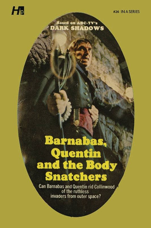 DARK SHADOWS PB LIB NOVEL VOL 26 BARNABAS & BODY SNATCHERS