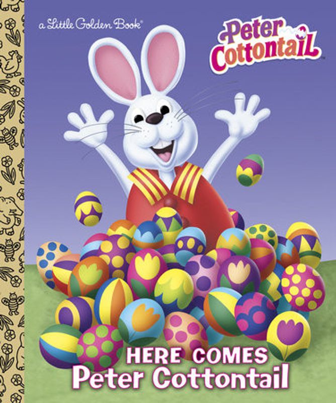 HERE COMES PETER COTTONTAIL LITTLE GOLDEN BOOK