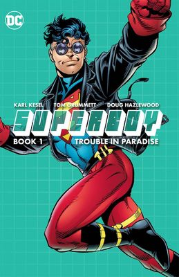 SUPERBOY TP BOOK 01 TROUBLE IN PARADISE