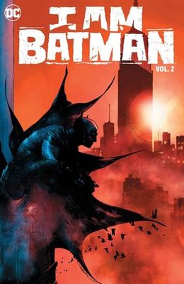 I AM BATMAN HC VOL 02
