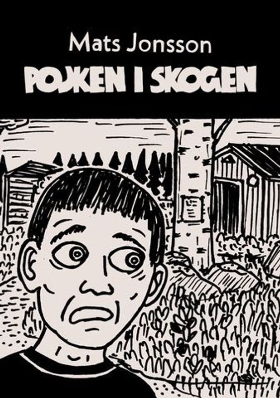 Pojken i skogen SC Andra utgåvan