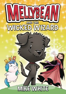 MELLYBEAN & WICKED WIZARD HC GN