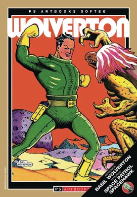 PS ARTBOOKS CLASSIC SCI FI COMICS SOFTEE VOL 07 WOLVERTON