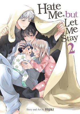HATE ME BUT LET ME STAY GN VOL 02