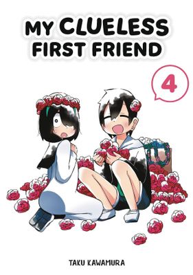 MY CLUELESS FIRST FRIEND GN VOL 04