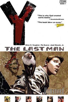 Y THE LAST MAN TP VOL 01 UNMANNED (MR)
