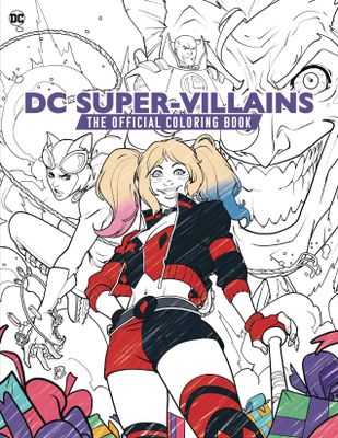 DC SUPER VILLAINS OFFICIAL COLORING BOOK