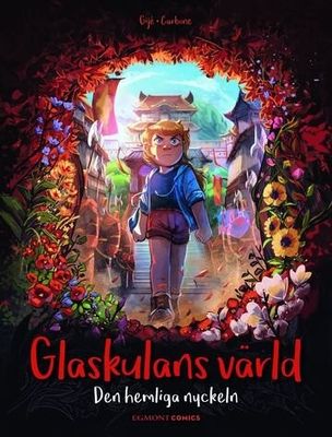 Glaskulans värld 4 - Den hemliga nyckeln HC