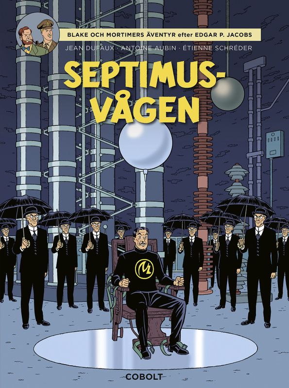 Blake och Mortimer - Septimusvågen HC