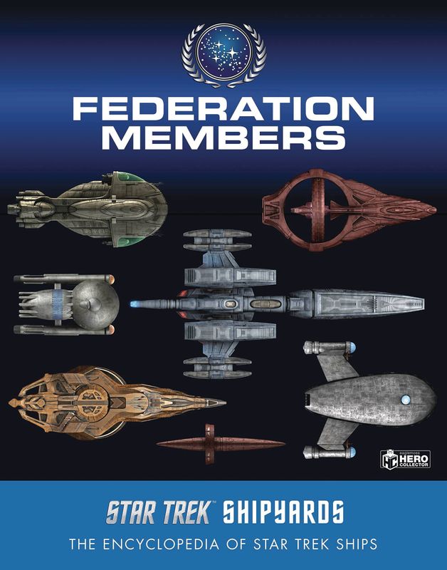 STAR TREK SHIPYARDS FEDERATION MEMBERS HC