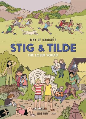 STIG AND TILDE GN VOL 03 LOSER SQUAD