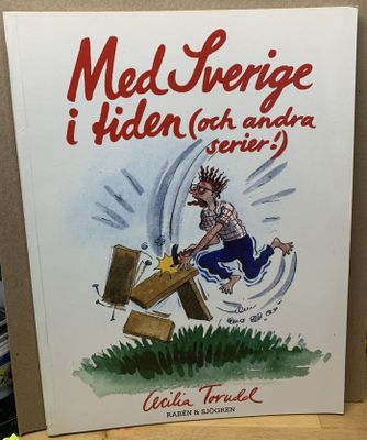 MED SVERIGE I TIDEN (OCH ANDRA SERIER!)