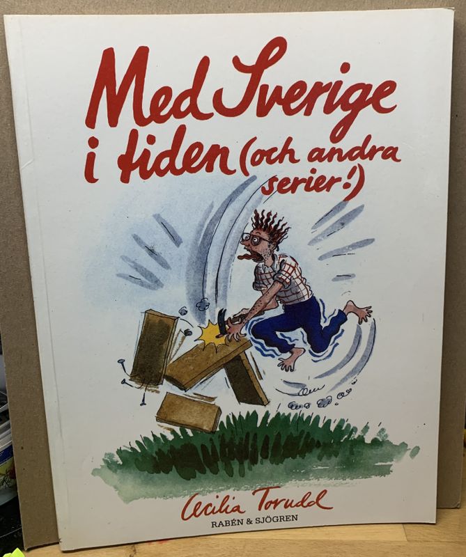 MED SVERIGE I TIDEN (OCH ANDRA SERIER!)