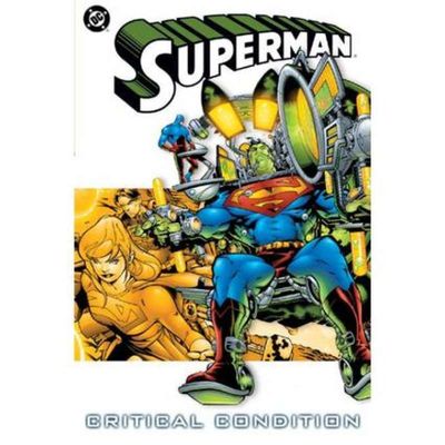 SUPERMAN CRITICAL CONDITION TP
