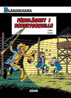 Blårockarna - Fånglägret i Robertsonville SC