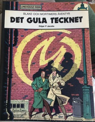 BLAKE OCH MORTIMERS ÄVENTYR 3 Det gula tecknet