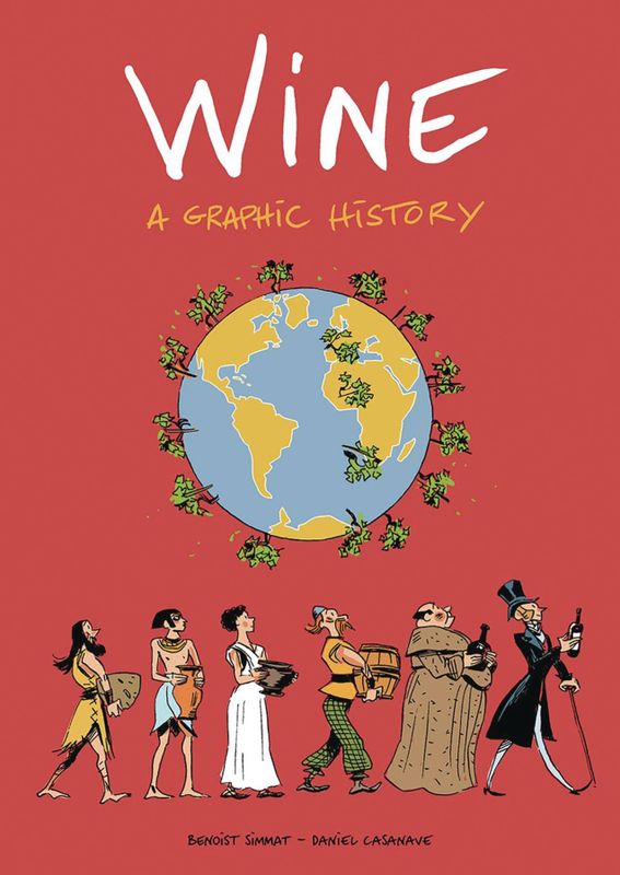 WINE A GRAPHIC HISTORY GN