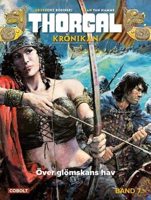 Thorgal Krönikan 7 - Över glömskans hav HC