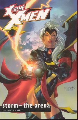 X-TREME X-MEN TP VOL 07 STORM THE ARENA
