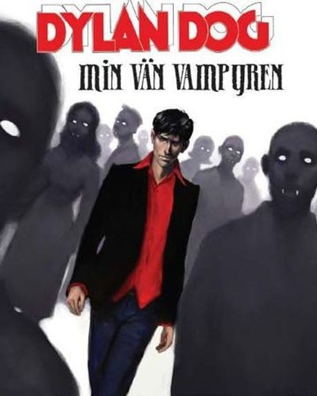 Dylan Dog - Min Vän Vampyren SC