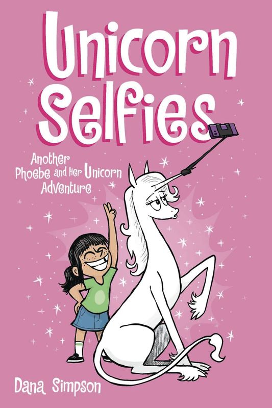 PHOEBE & HER UNICORN GN VOL 15 UNICORN SELFIES