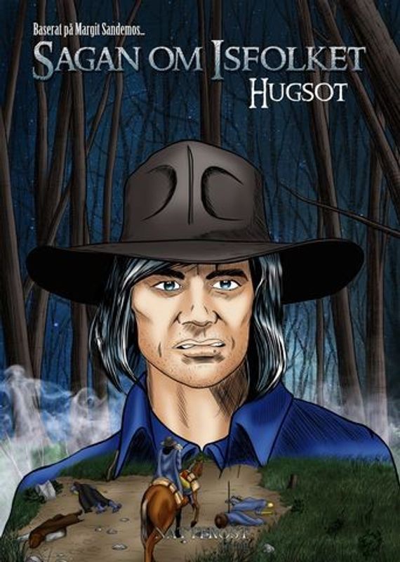 Sagan om Isfolket Bok 7 - Hugsot SC