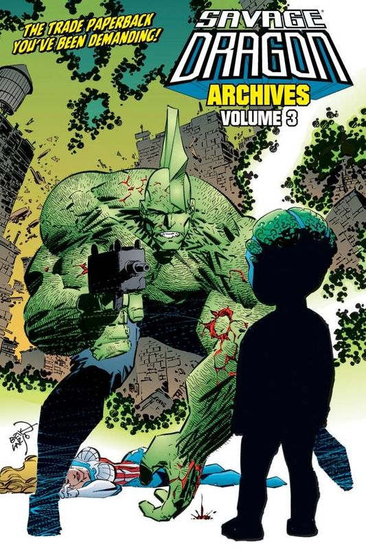 SAVAGE DRAGON ARCHIVES TP VOL 03