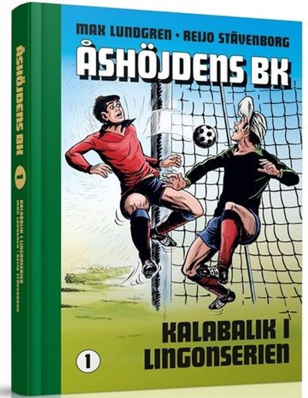 Åshöjdens BK volym 1 - Kalabalik i lingonserien HC