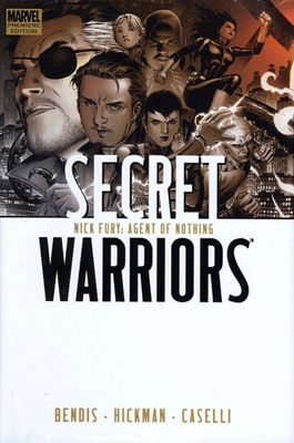 SECRET WARRIORS PREM HC VOL 01 NICK FURY AGENT OF NOTHING